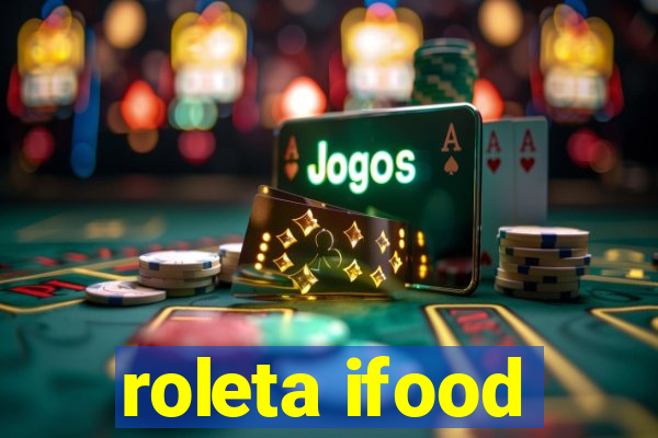 roleta ifood
